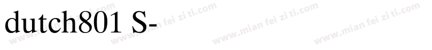 dutch801 S字体转换